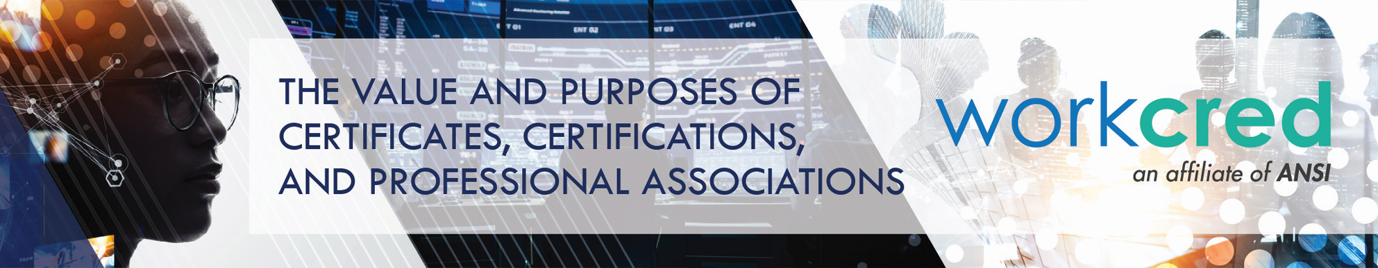 The Value and Purposes of Certificates, Certifications, and Professional Associations