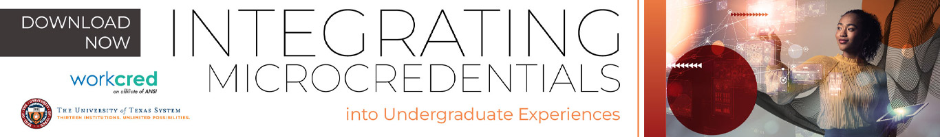 Integrating Microcredentials into Undergraduate Experiences